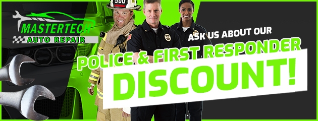Ask Us About Our Police and First Responder Discount